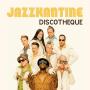 Discotheque — Jazzkantine