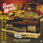 Brown Metallic — Crazy Ken Band