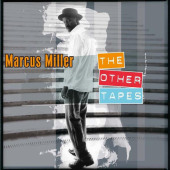 The Other Tapes — Marcus Miller