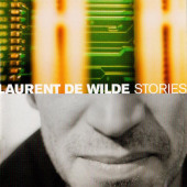 Stories — Laurent de Wilde