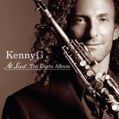 At Last... The Duets Album — Kenny G