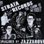 Strata Records (The Sound Of Detroit Reimagined By Jazzanova) — Jazzanova
