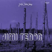 July Blue Skies — Jimi Tenor