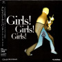 Girls! Girls! Girls! Girls! Girls! Girls!