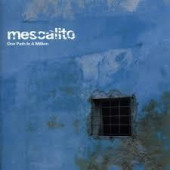 One Path in a Million — Mescalito