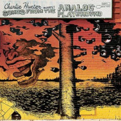 Songs from the Analog Playground — Charlie Hunter