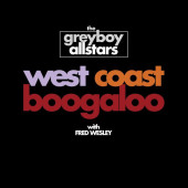 West Coast Boogaloo — Greyboy Allstars