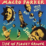 Life on Planet Groove [live]