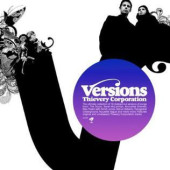 Versions — Thievery Corporation