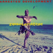 Zingalamaduni — Arrested Development