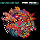 A Word Of Science (The 1st & Final Chapter) — Nightmares on Wax