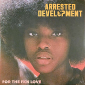 For The FKN Love — Arrested Development