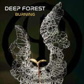 Burning — Deep Forest